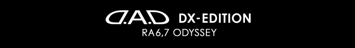 D.A.D DX-EDITION RA6,7 ODYSSEY