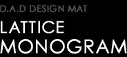 D.A.D LATTICE MONOGRAM DESIGN MAT